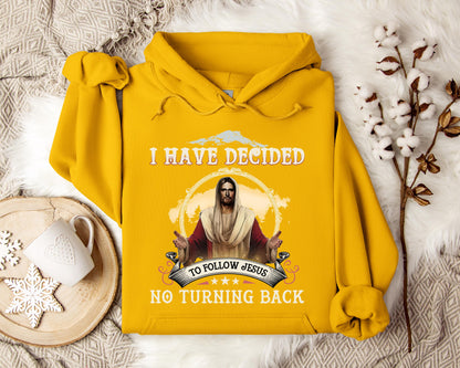 I Have Decided To Follow Jesus No Turning Back