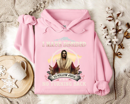 I Have Decided To Follow Jesus No Turning Back