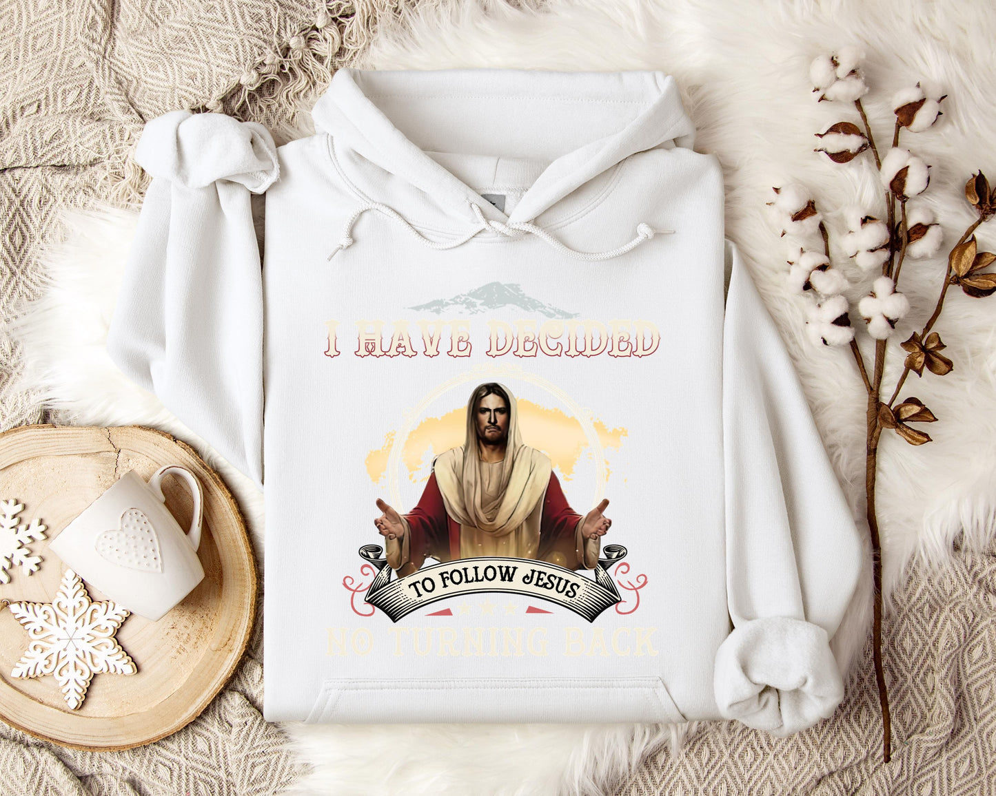 I Have Decided To Follow Jesus No Turning Back