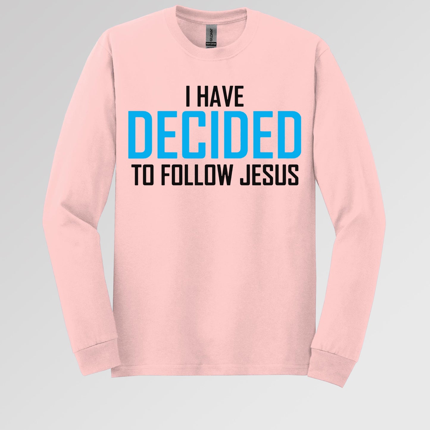 I Have Decided To Follow Jesus