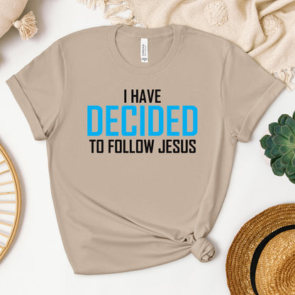 I Have Decided To Follow Jesus