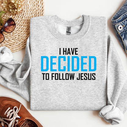 I Have Decided To Follow Jesus