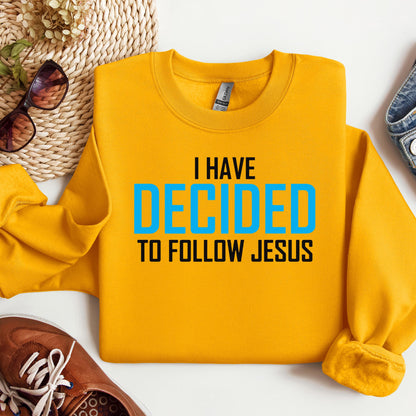 I Have Decided To Follow Jesus