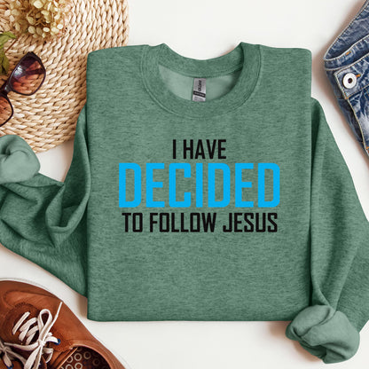 I Have Decided To Follow Jesus