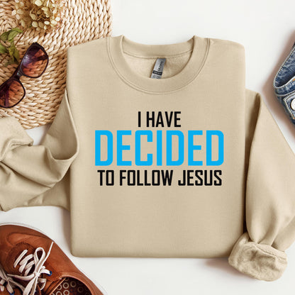I Have Decided To Follow Jesus
