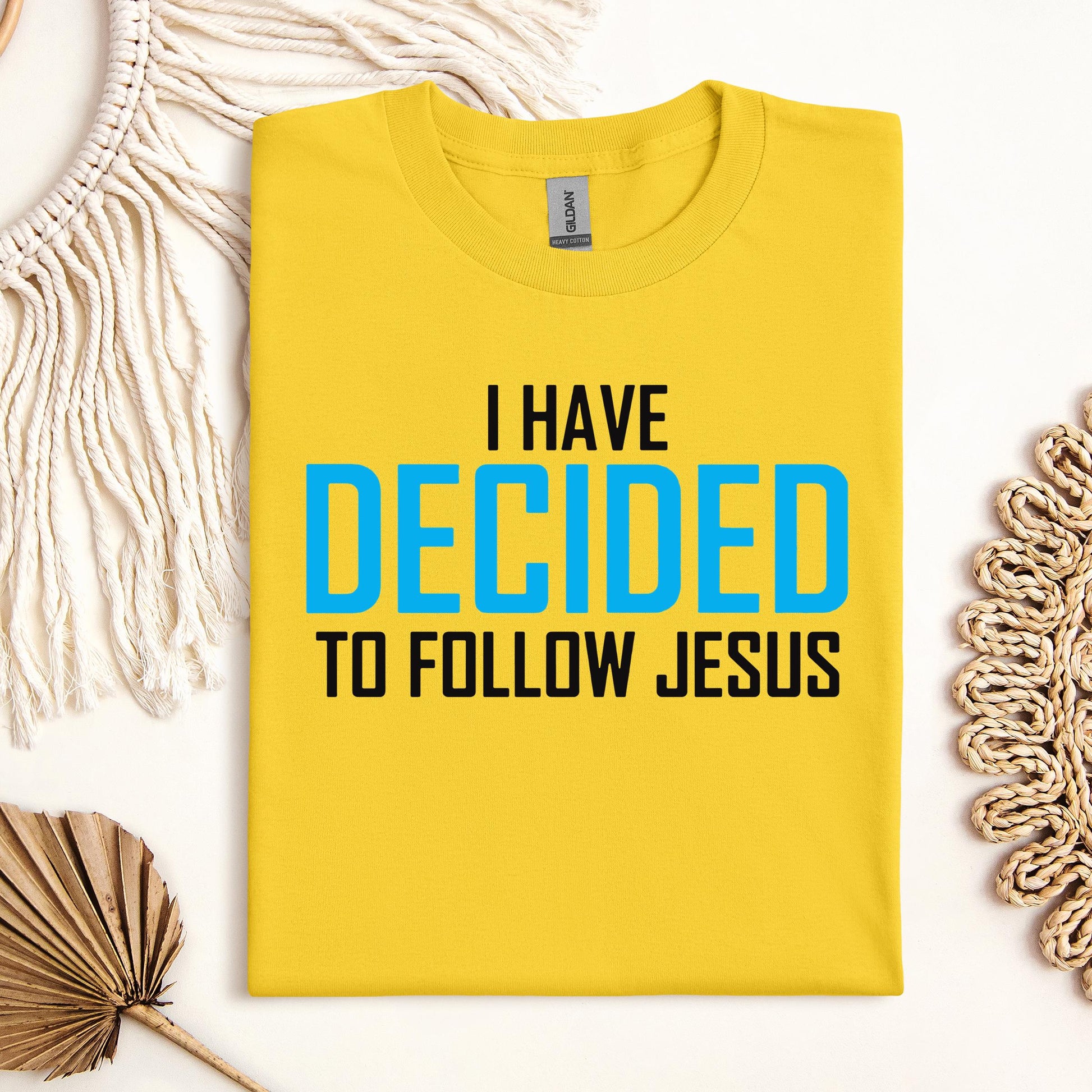 I Have Decided To Follow Jesus