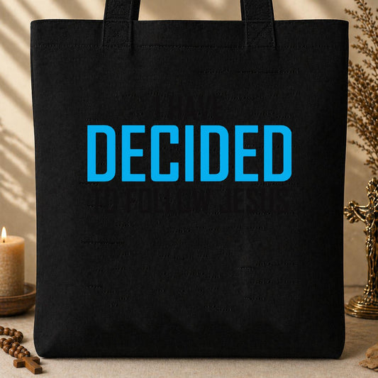 I Have Decided To Follow Jesus Tote Bag