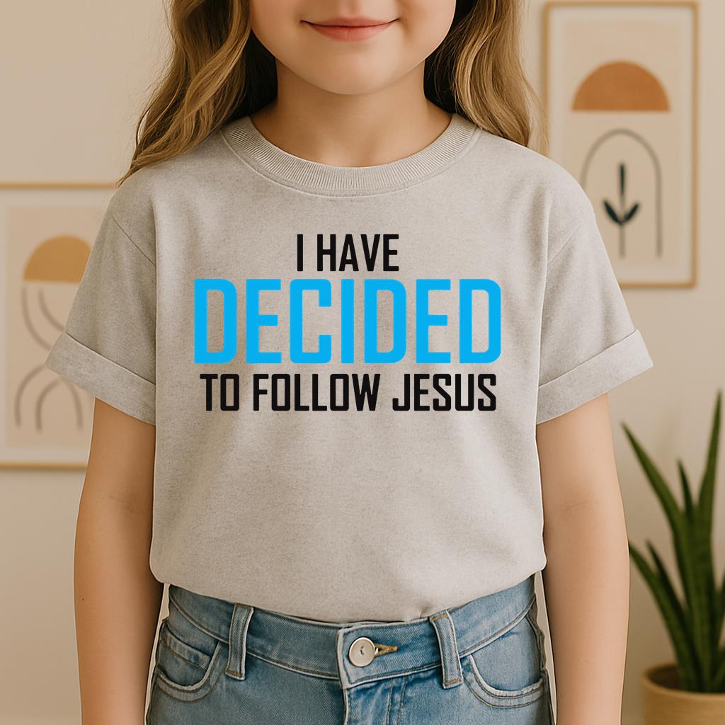I Have Decided To Follow Jesus