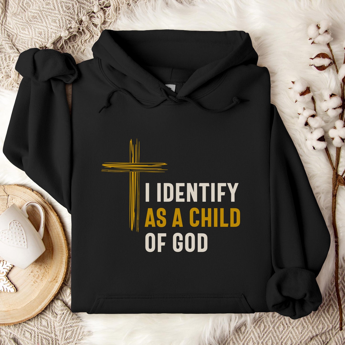 I Identify As A Child Of God 01 Hoodie