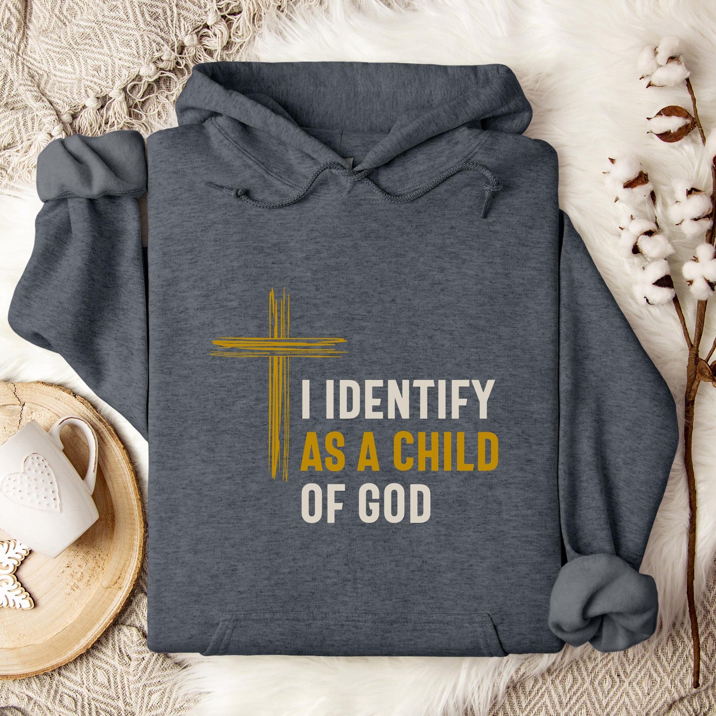 I Identify As A Child Of God 01 Hoodie