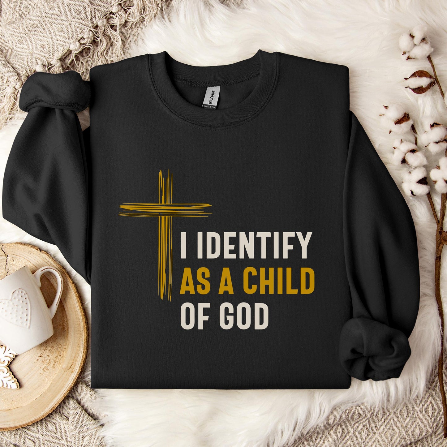 I Identify As A Child Of God 01 Sweatshirt