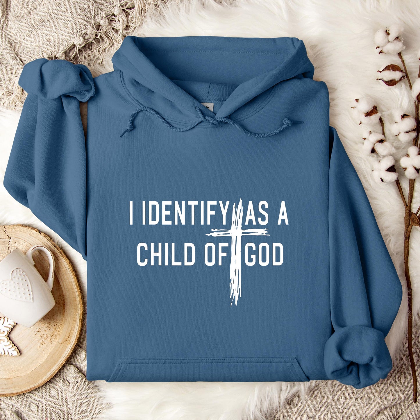 I Identify As A Child Of God 04 Hoodie
