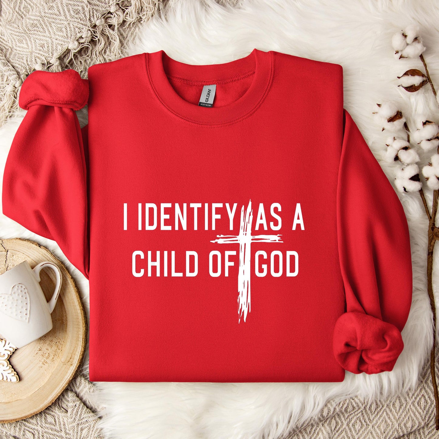 I Identify As A Child Of God 04 Sweatshirt