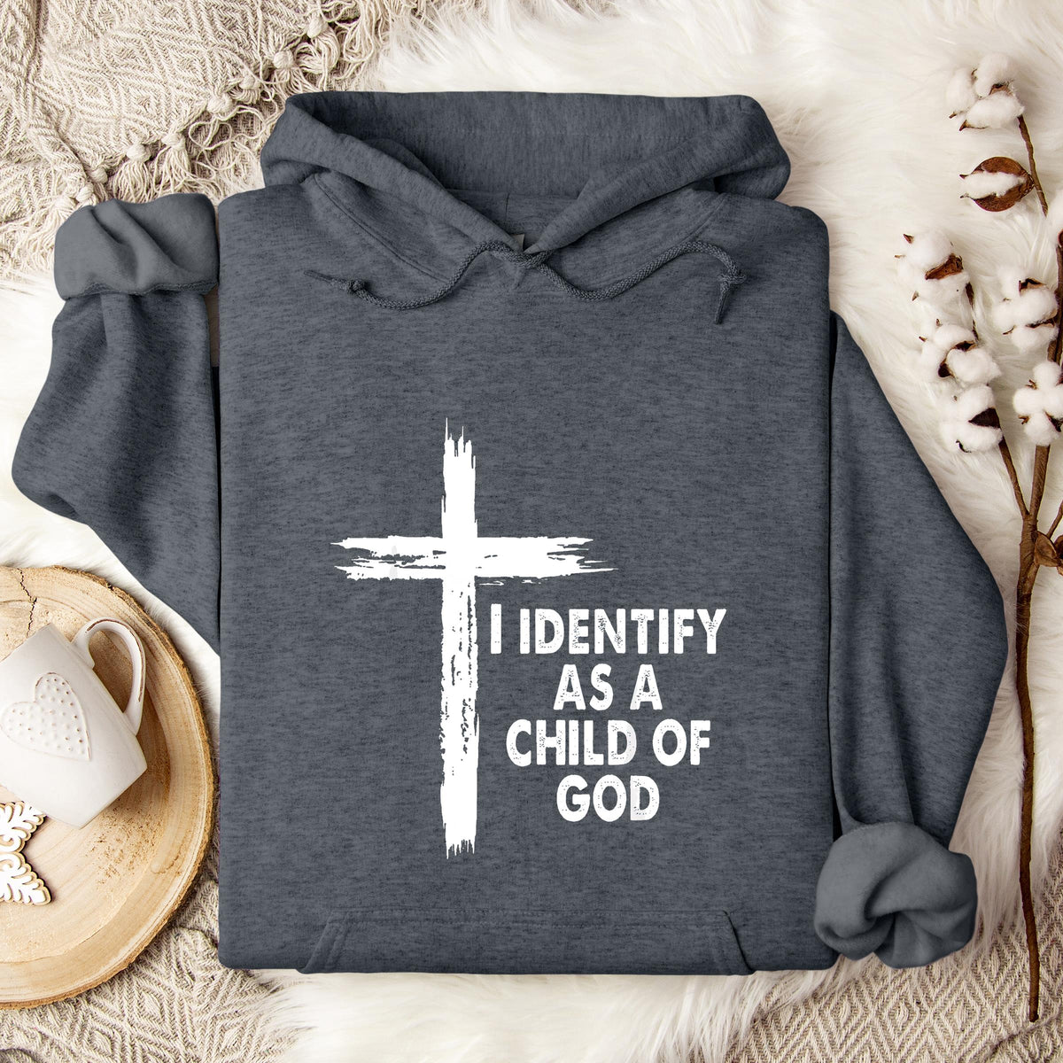 I Identify As A Child Of God 05 Hoodie