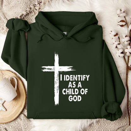 I Identify As A Child Of God 05 Hoodie