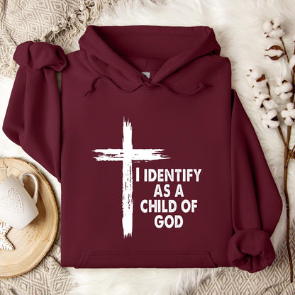 I Identify As A Child Of God 05 Hoodie