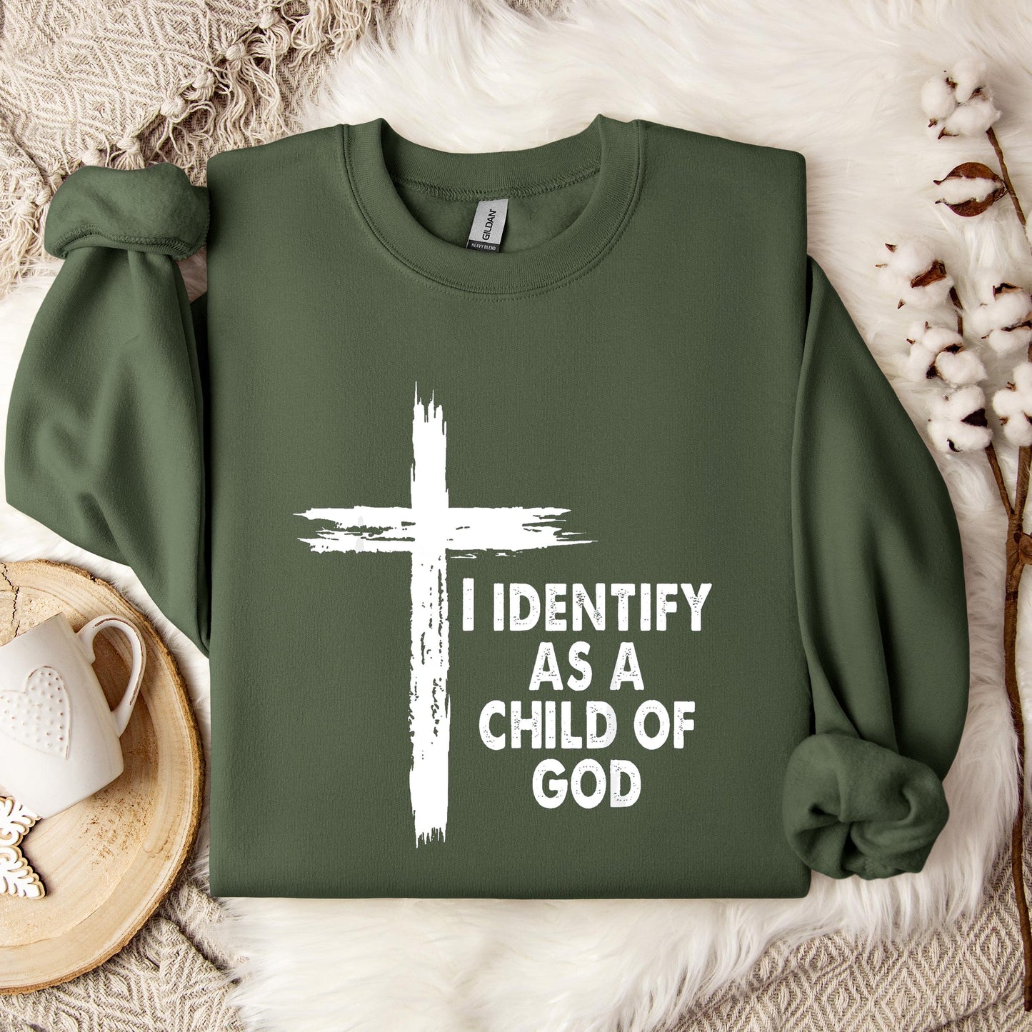 I Identify As A Child Of God 05 Sweatshirt