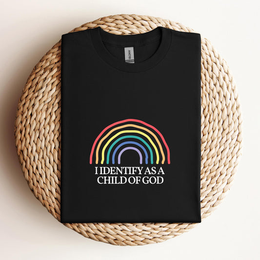 I Identify As A Child Of God 06
