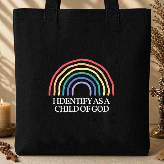 I Identify As A Child Of God 06 Tote Bag