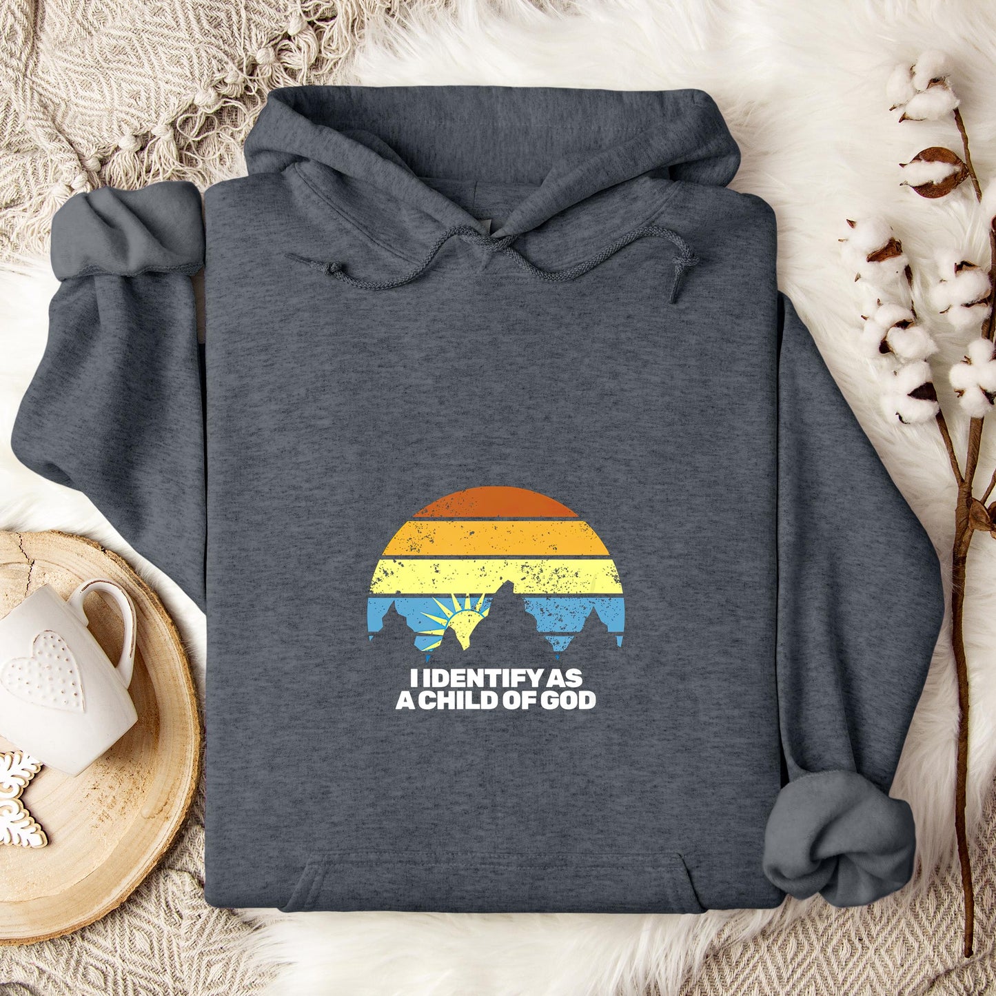 I Identify As A Child Of God 07 Hoodie