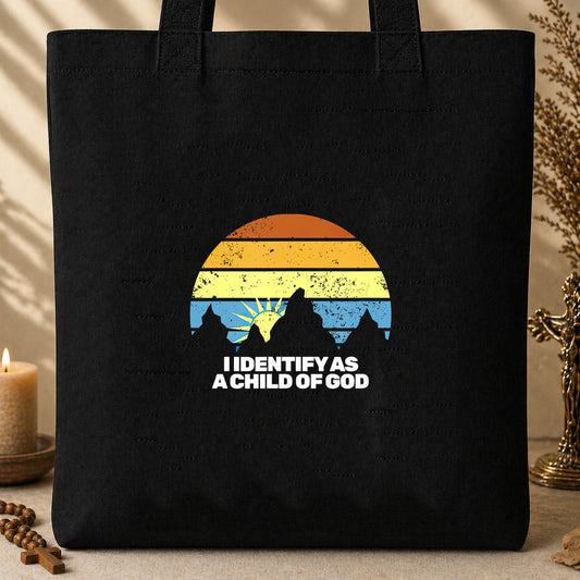 I Identify As A Child Of God 07 Tote Bag