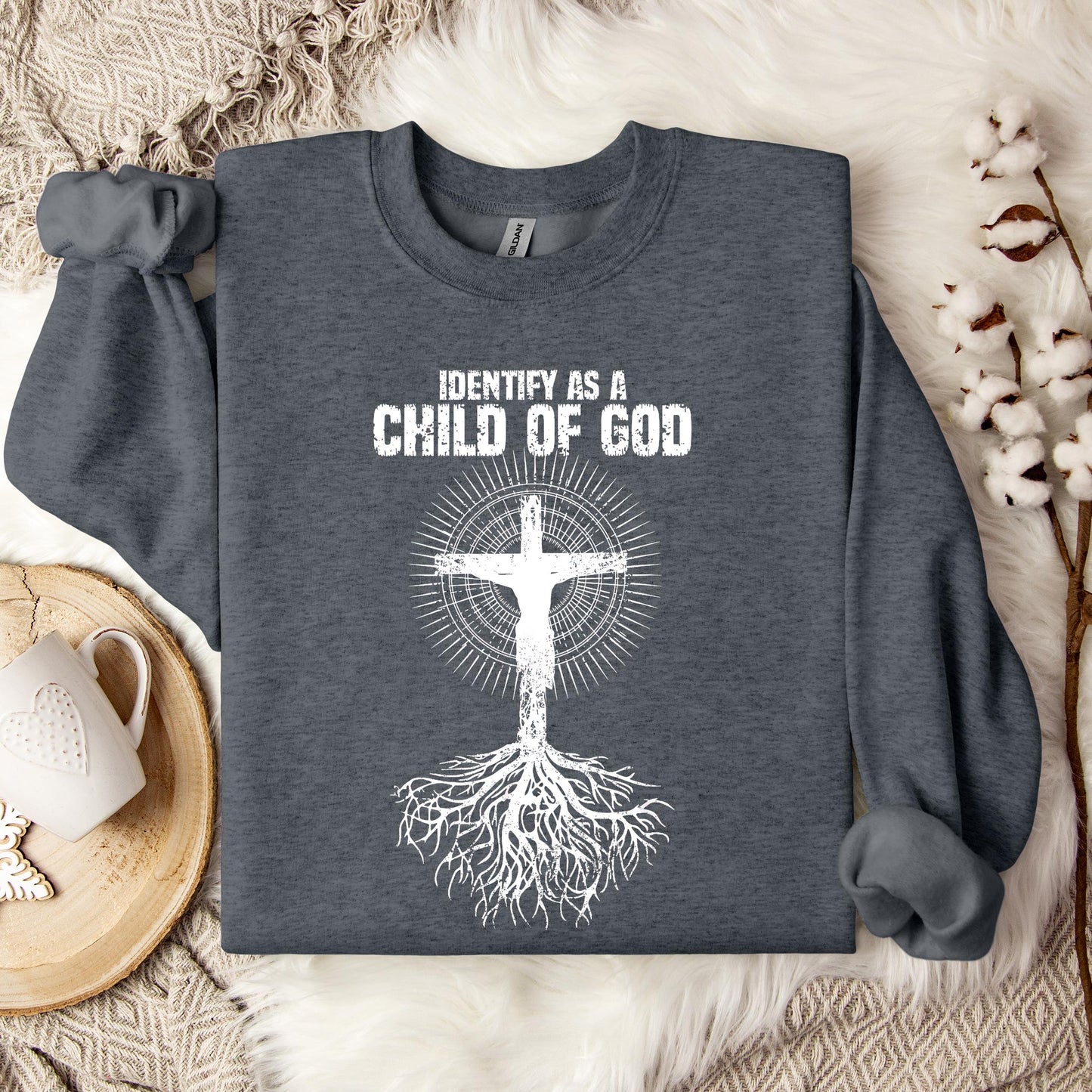 I Identify As A Child Of God 09 Sweatshirt