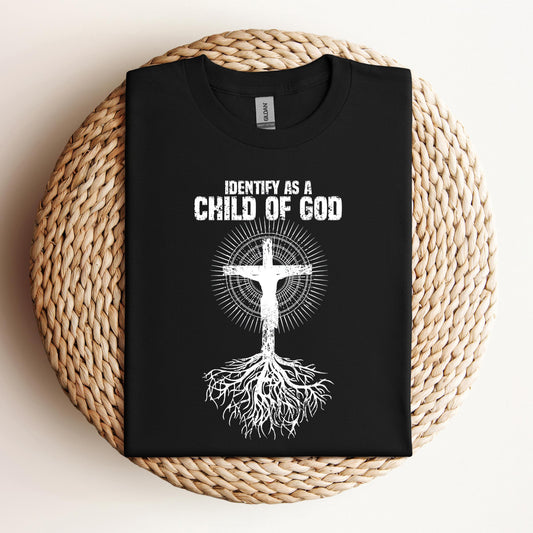 I Identify As A Child Of God 09