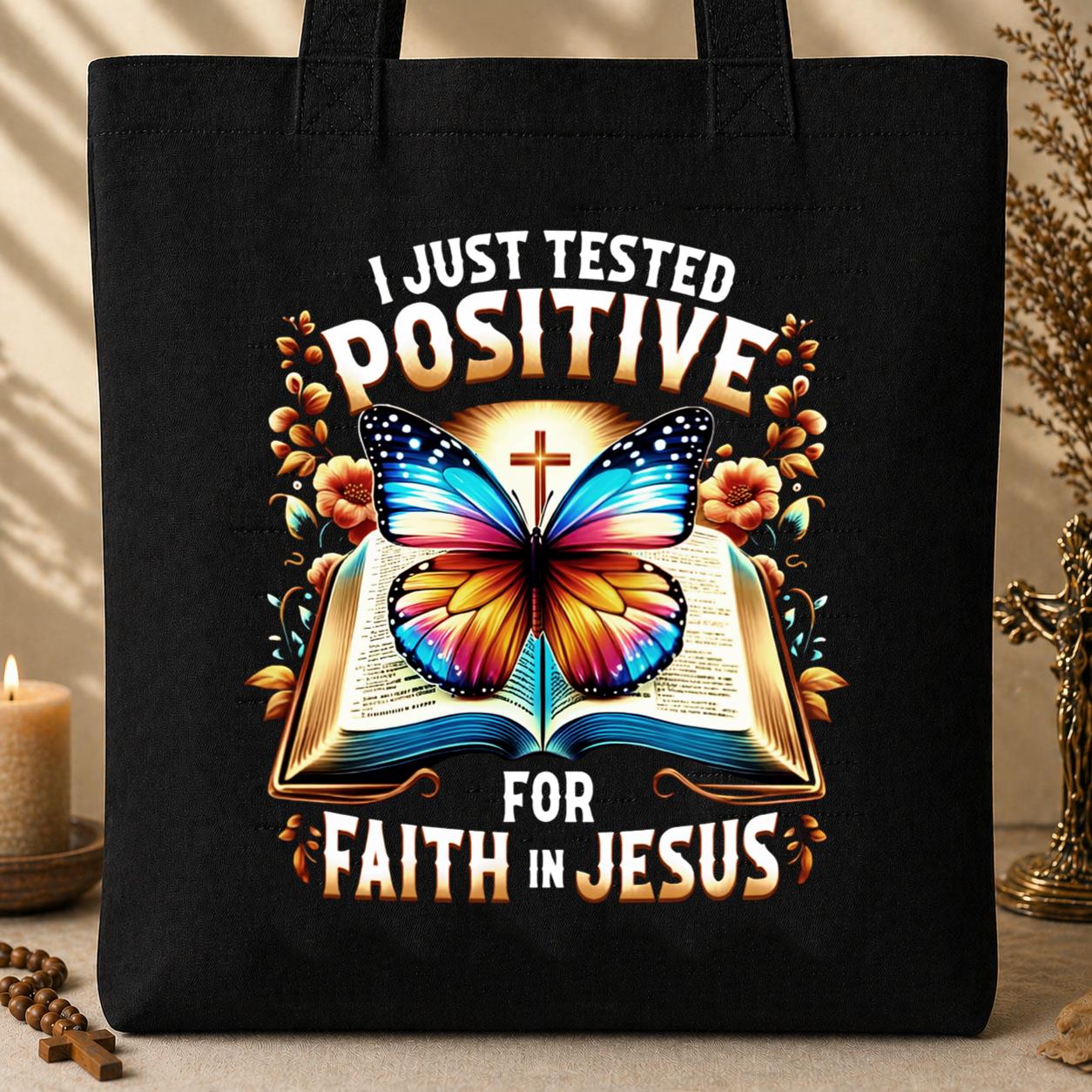 I Just Tested Positive Tote Bag