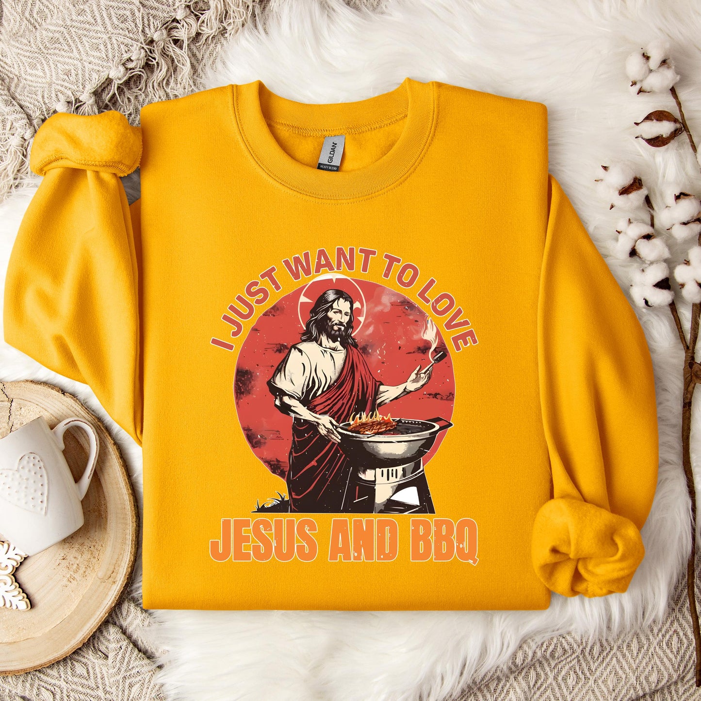 I Just Want To Love Jesus And BBQ Sweatshirt