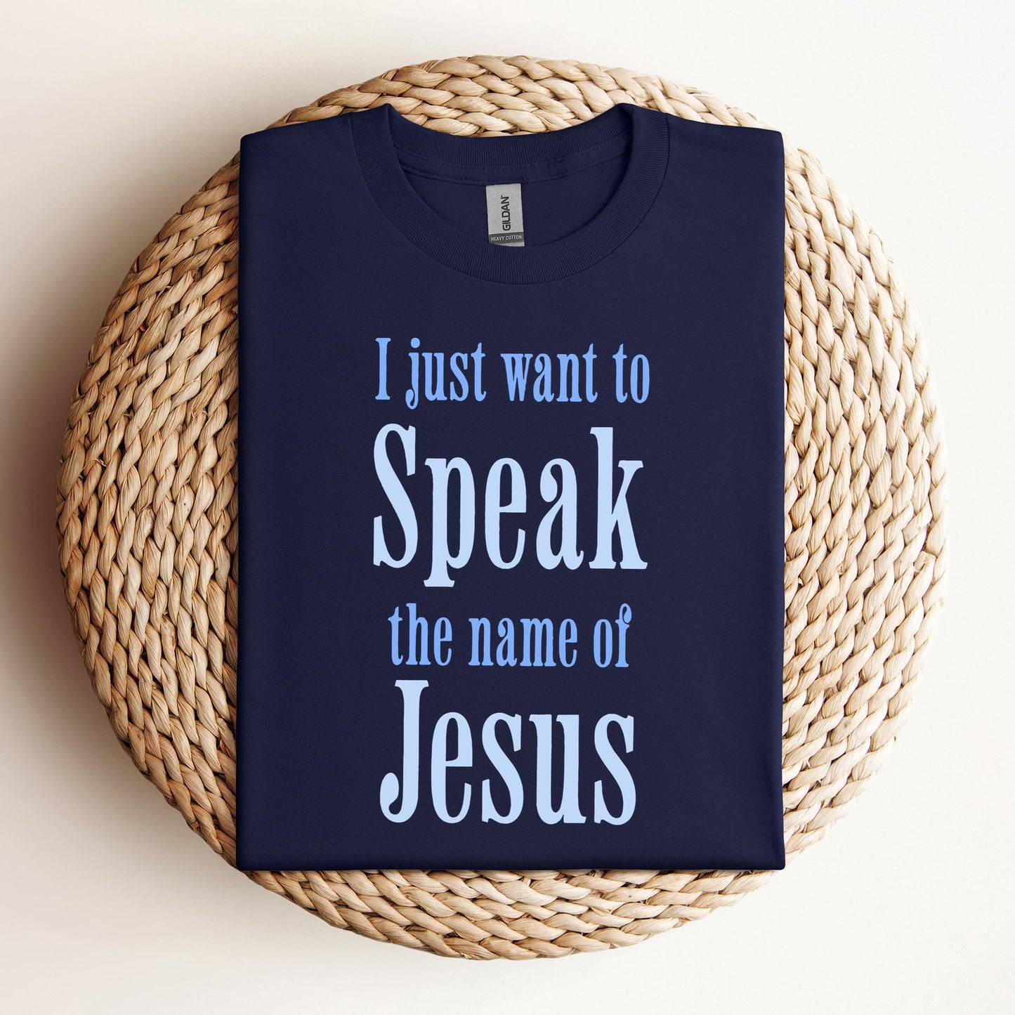 I Just Want To Speak The Name Of Jesus