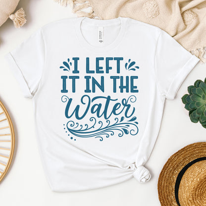 I Left It In The Water 10
