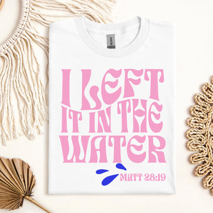 I Left It In The Water 11