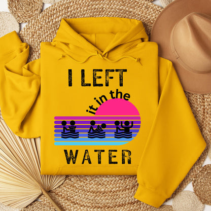 I Left It In The Water 12