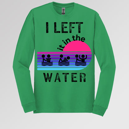 I Left It In The Water 12