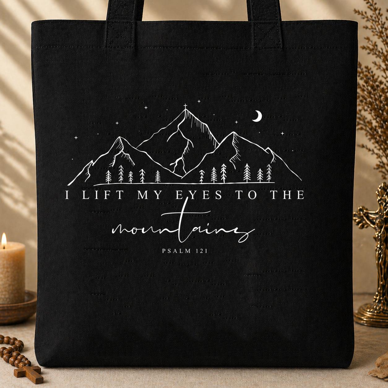I Lift My Eyes To The Mountains Psalm 121