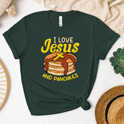 I Love Jesus And Pancakes
