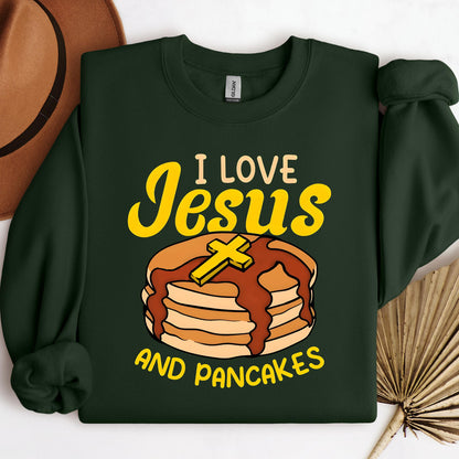 I Love Jesus And Pancakes
