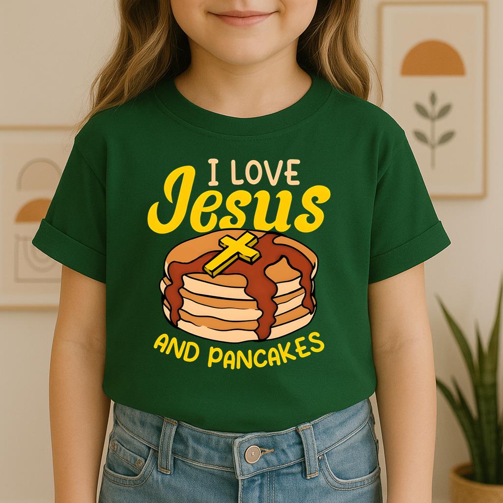 I Love Jesus And Pancakes