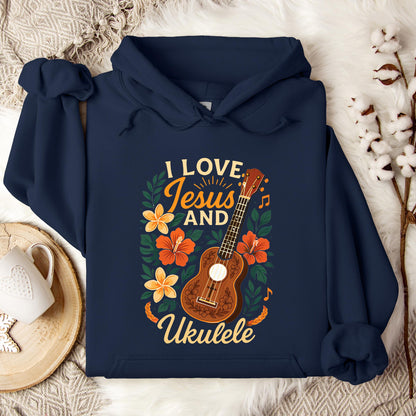 I Love Jesus And Ukulele Hoodie