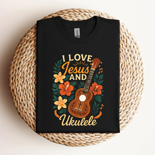 I Love Jesus And Ukulele