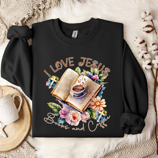 I Love Jesus Books And Coffee Sweatshirt