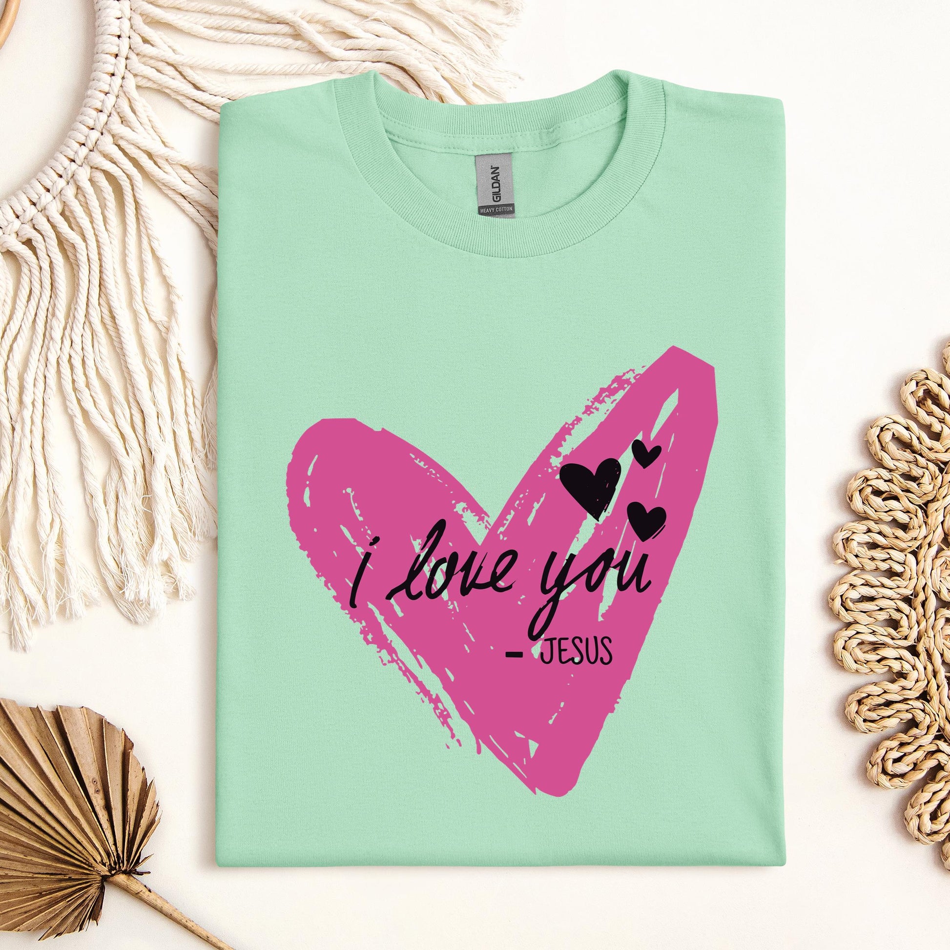 I Love You Jesus