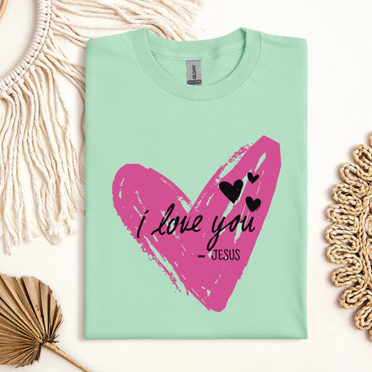 I Love You Jesus