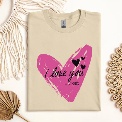 I Love You Jesus