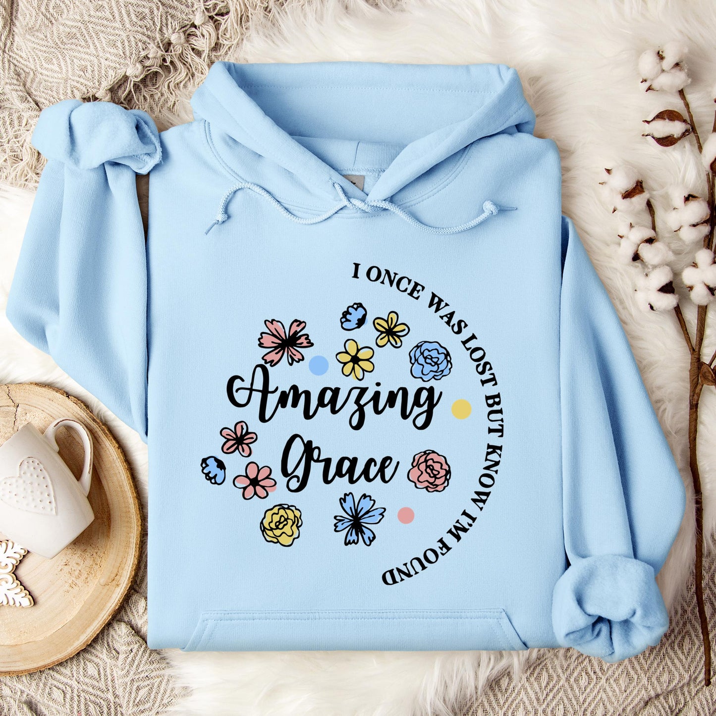 I Once Was Lost But Know I'm Found Amazing Grace 01 Hoodie