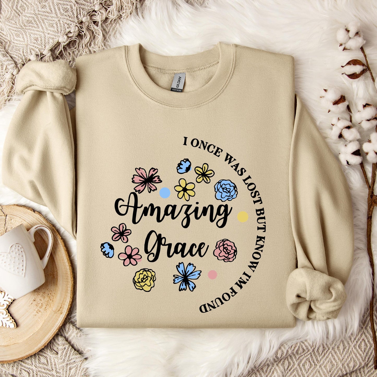 I Once Was Lost But Know I'm Found Amazing Grace 01 Sweatshirt