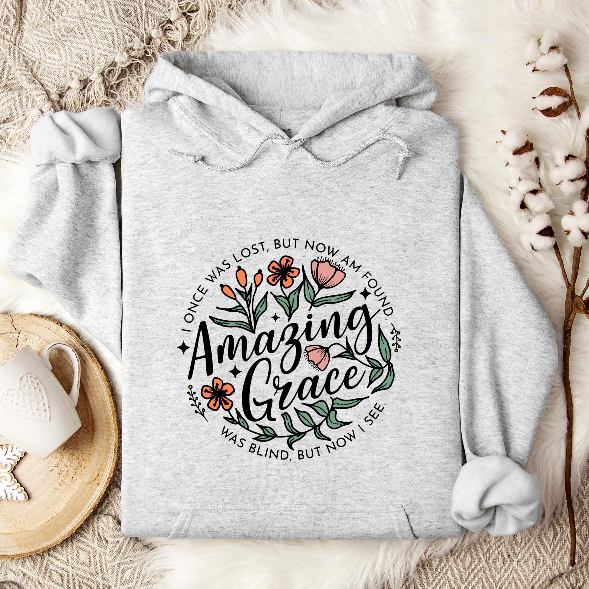 I Once Was Lost But Now Am Found Amazing Grace Hoodie