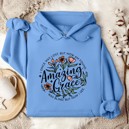 I Once Was Lost But Now Am Found Amazing Grace Hoodie