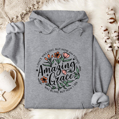 I Once Was Lost But Now Am Found Amazing Grace Hoodie