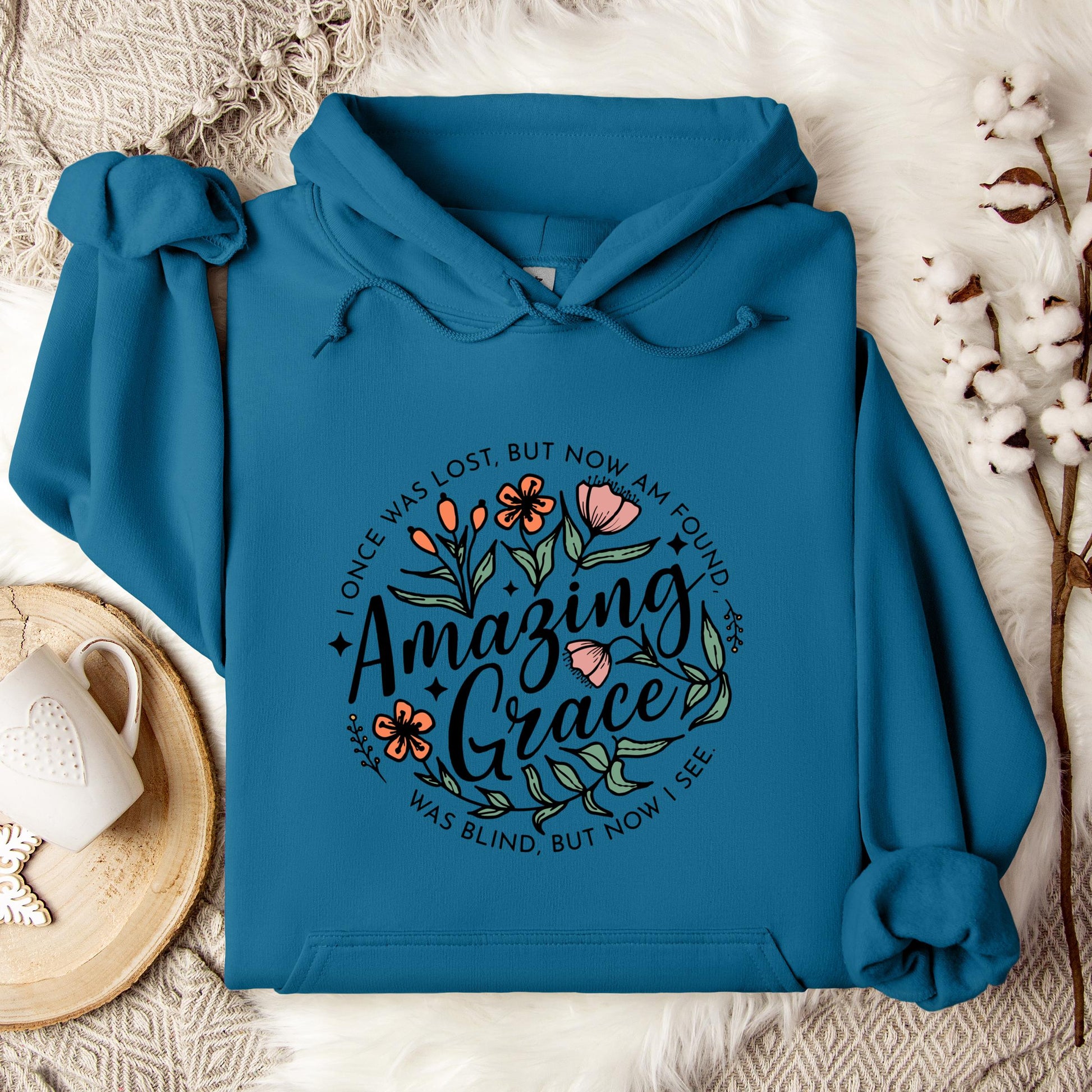 I Once Was Lost But Now Am Found Amazing Grace Hoodie